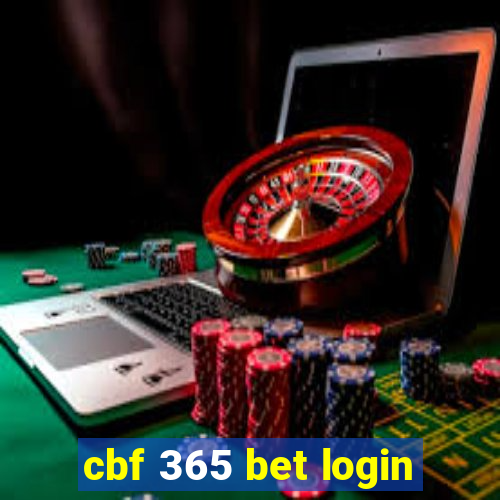 cbf 365 bet login